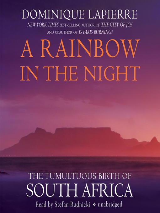 Title details for A Rainbow in the Night by Dominique Lapierre - Available